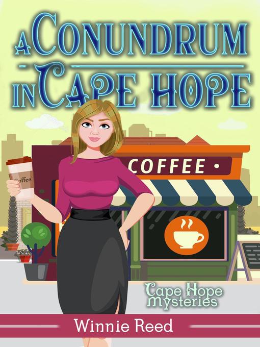 Title details for Conundrum in Cape Hope by Winnie Reed - Available